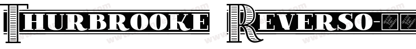Thurbrooke Reverso字体转换
